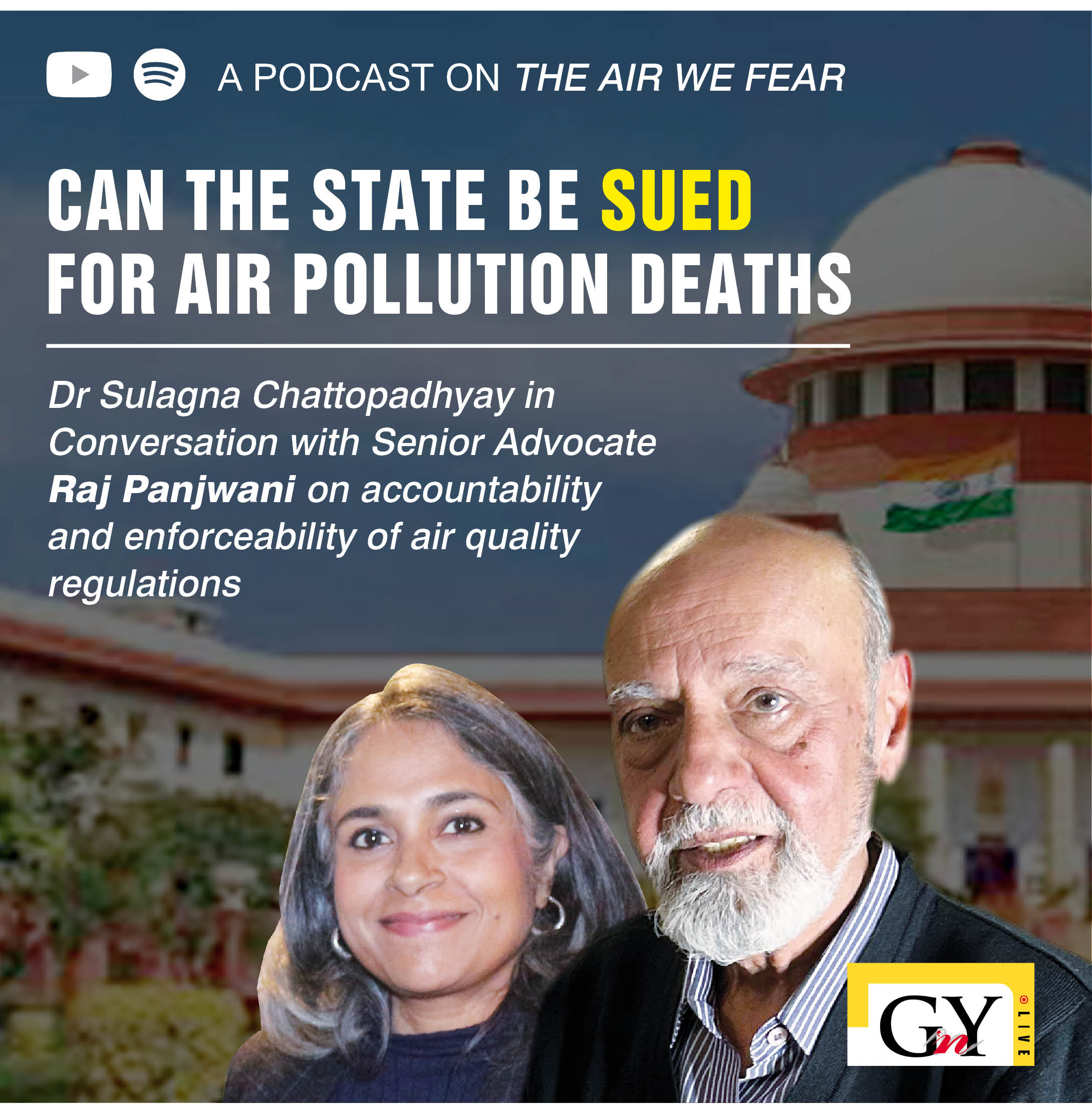 Can The State be Sued for Air Pollution Deaths:  In conversation with Senior Advocate Raj Panjwani on accountability and enforceability of air quality regulations.